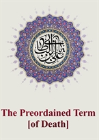 The Preordained Term [of Death]
