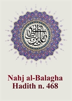 Nahj al-Balagha Hadith n. 468