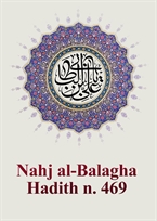 Nahj al-Balagha Hadith n. 469
