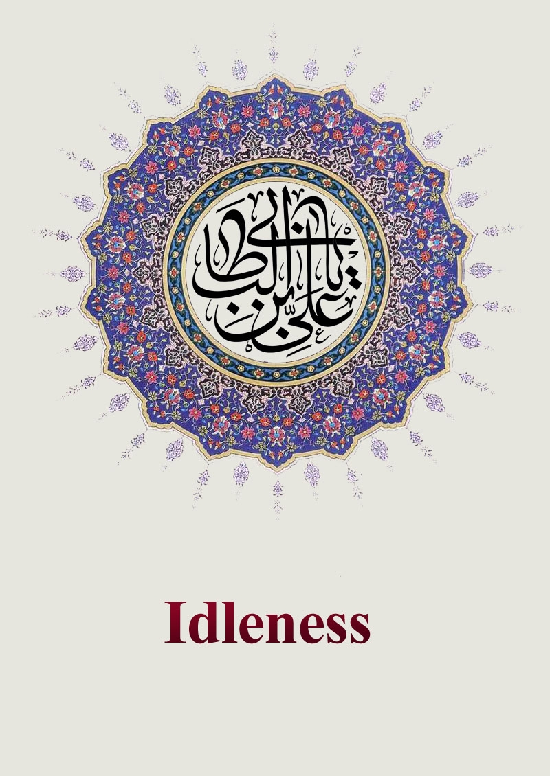 Idleness